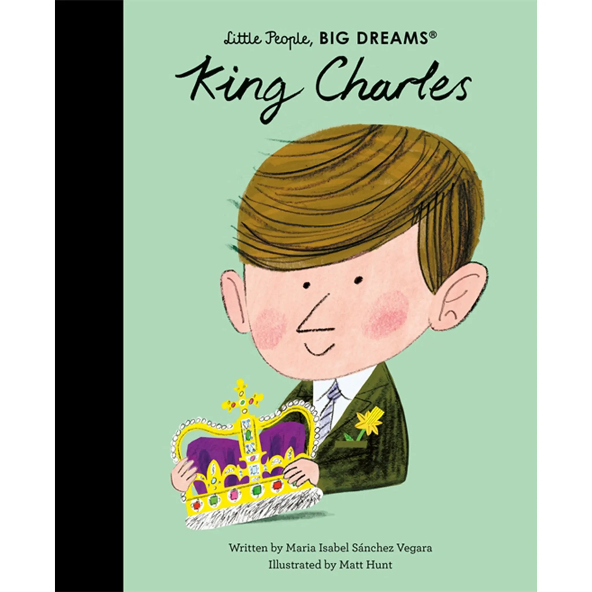 Little People Big Dreams: King Charles Book